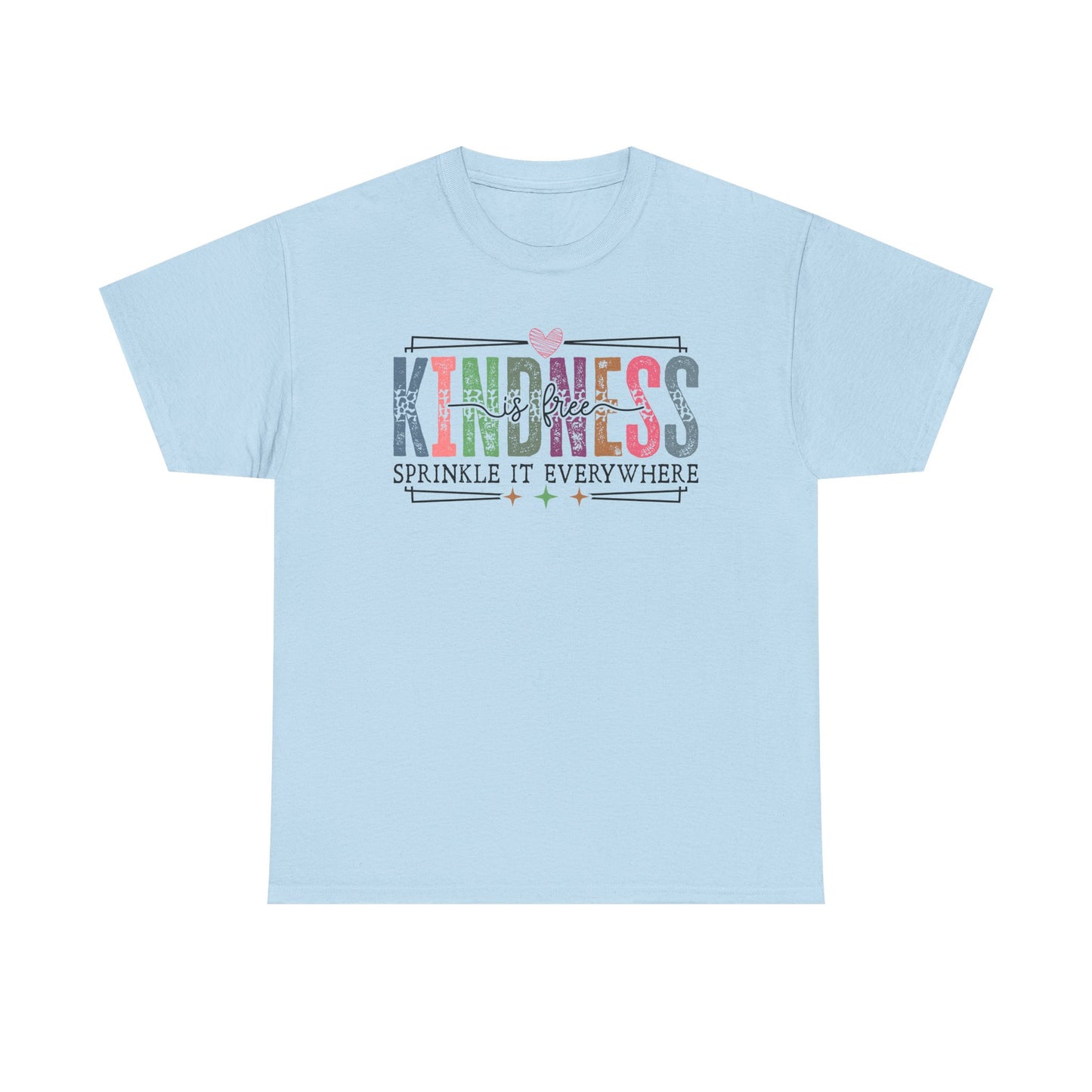 Kindness is Free Tee | Sprinkle it Everywhere | Positivity Tshirt