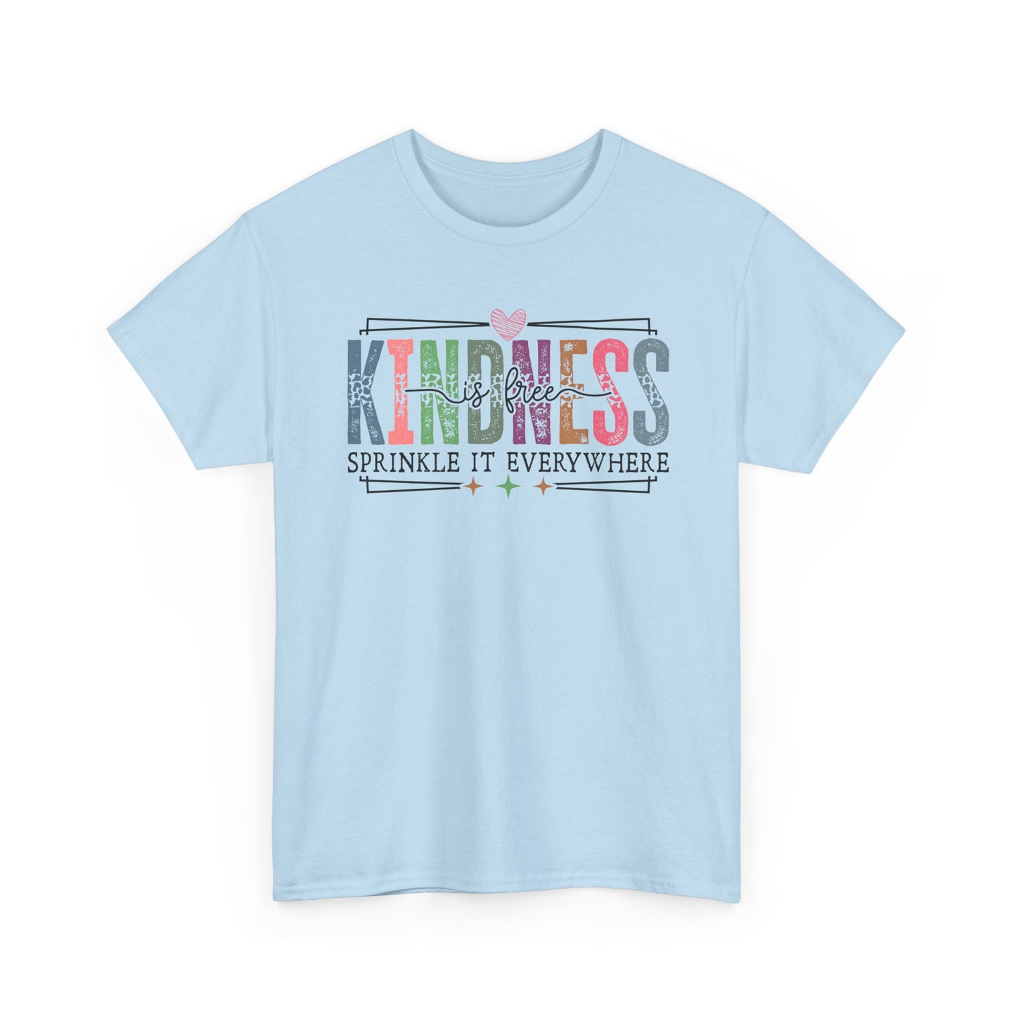 Kindness is Free Tee | Sprinkle it Everywhere | Positivity Tshirt