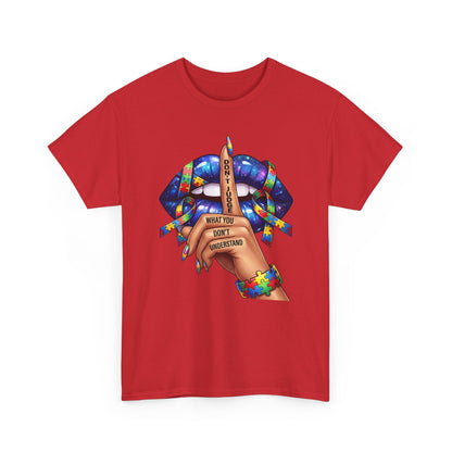 Don't Judge, Autism Awareness TShirt | Shh Lips | Colorful Graphic Tee