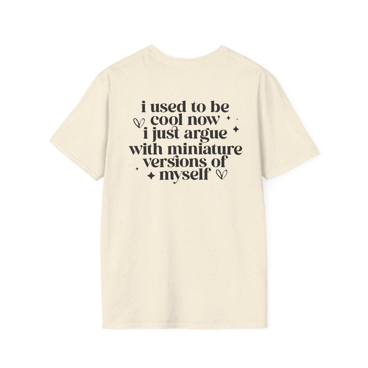 Mom Life Floral Tee — "I Used to Be Cool Now I Just Argue with Miniature Versions of Myself"