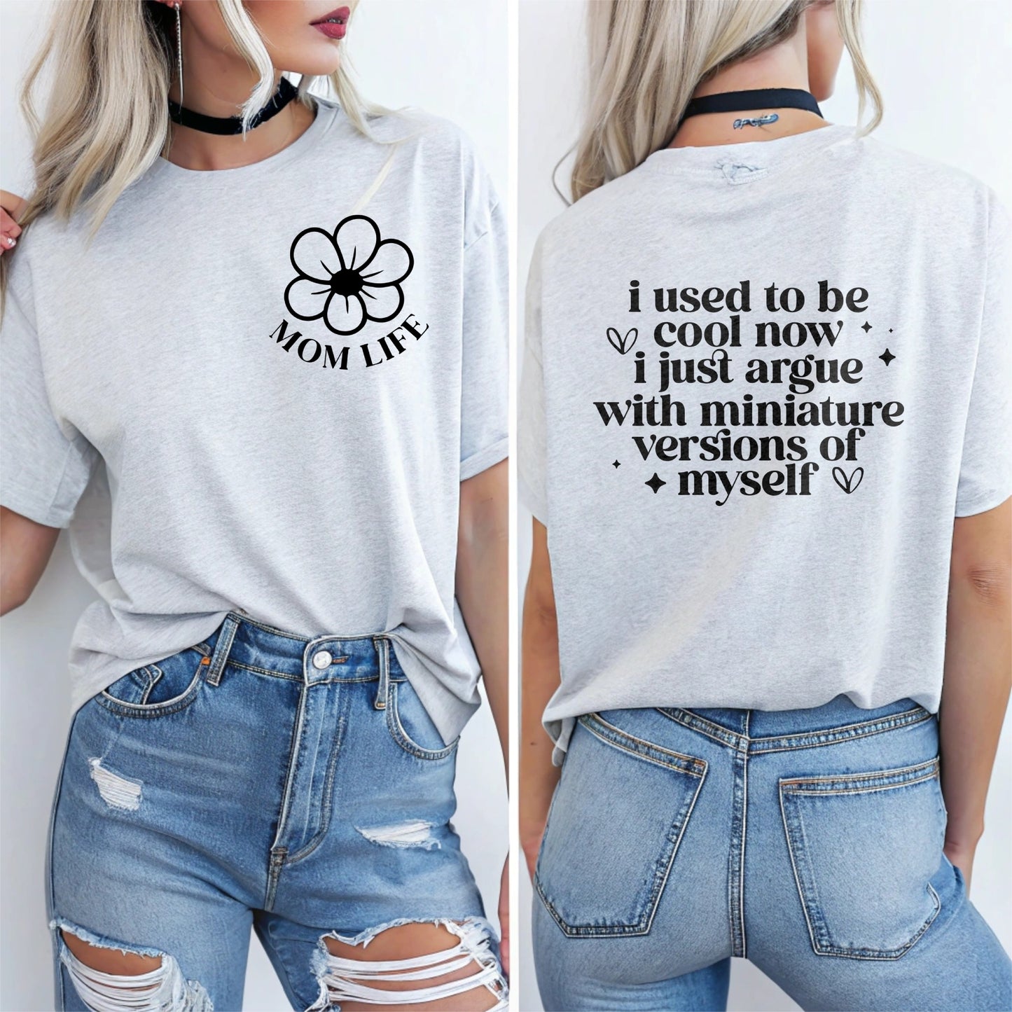 Mom Life Floral Tee — "I Used to Be Cool Now I Just Argue with Miniature Versions of Myself"