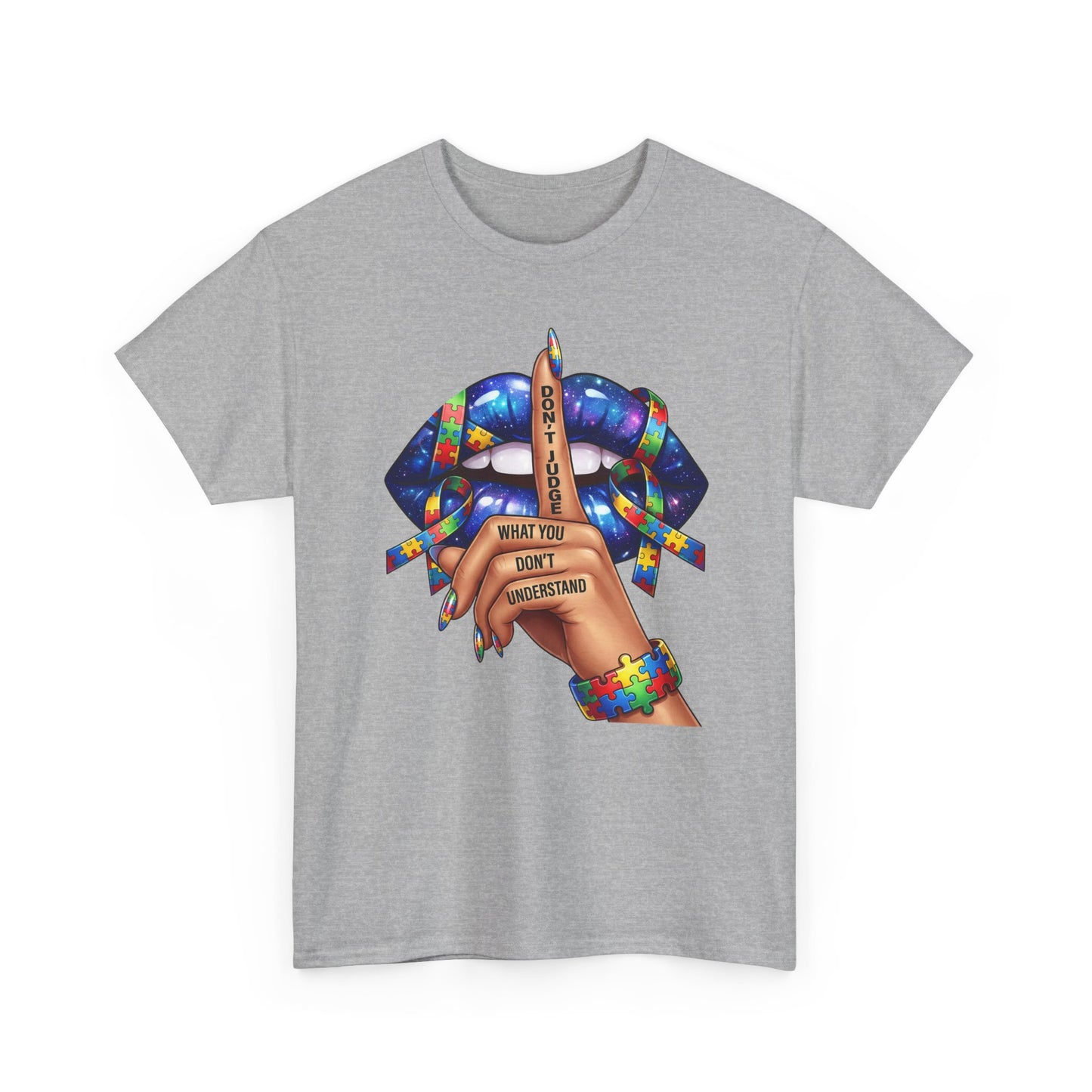 Don't Judge, Autism Awareness TShirt | Shh Lips | Colorful Graphic Tee