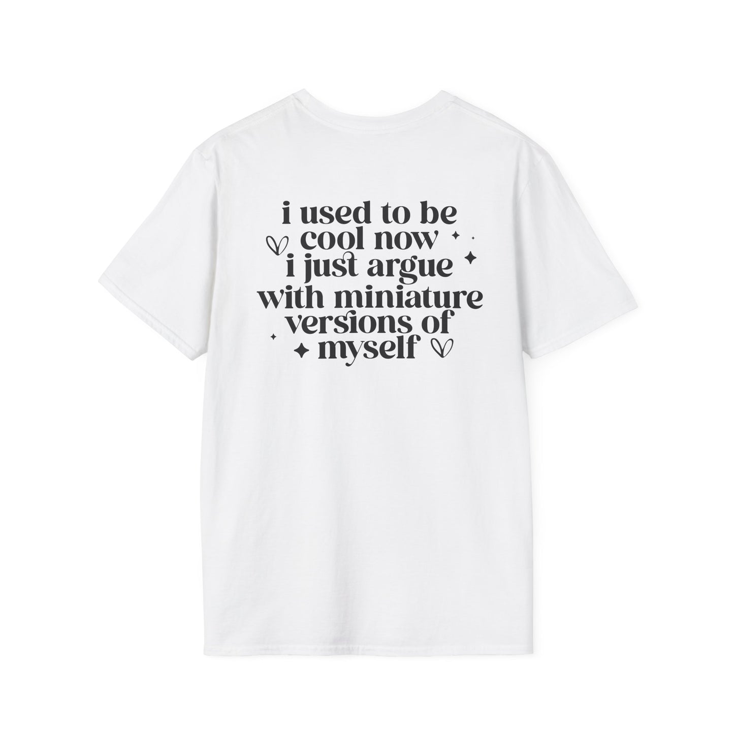 Mom Life Floral Tee — "I Used to Be Cool Now I Just Argue with Miniature Versions of Myself"