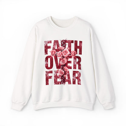 Faith Over Fear Sweatshirt — Inspirational Floral Crewneck