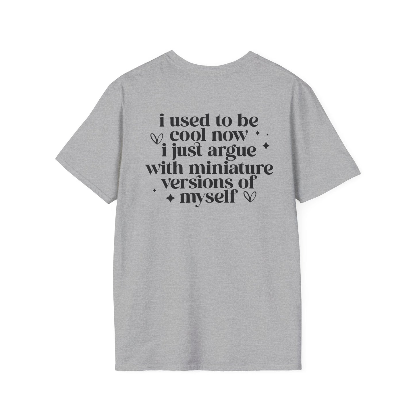 Mom Life Floral Tee — "I Used to Be Cool Now I Just Argue with Miniature Versions of Myself"