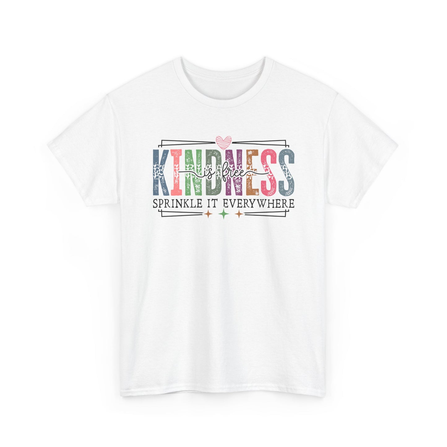 Kindness is Free Tee | Sprinkle it Everywhere | Positivity Tshirt