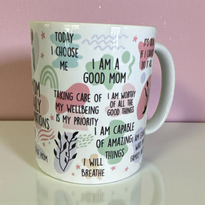 Mom Daily Affirmations Mug