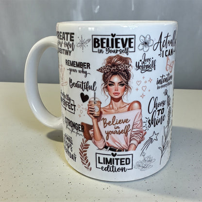 Believe in Yourself Affirmation Mug