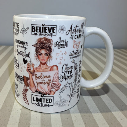 Believe in Yourself Affirmation Mug